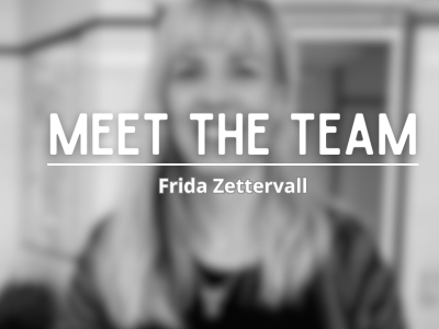 MEET THE TEAM - FRIDA ZETTERVALL